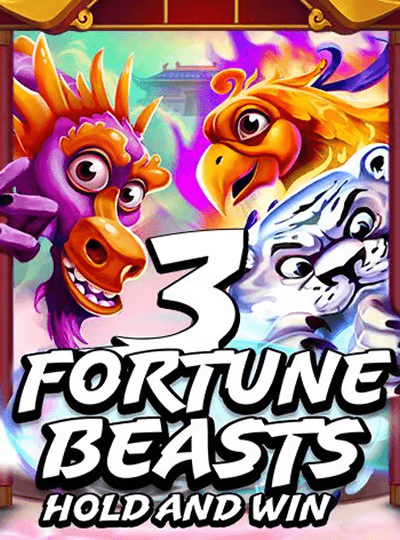3 Fortune Beasts: Hold & Win